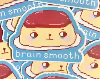 Sad Dumb Pudding &quot;Brain Smooth&quot; Holographic Die Cut Vinyl Sticker | Glitter Holographic/Clear Laminate | Pixel Art | Cute Silly Food Meme