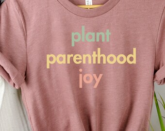 Gardener shirt Positive plant vibes Green Thumb Plant Shirt Lover Gift Sarcastic exotic plants Gardening Shirt Plant Shirt Gardening joy tee