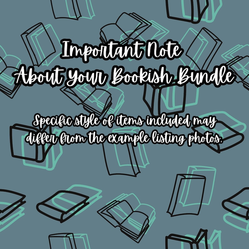May include: A blue background with a pattern of black and teal books. The text "Important Note About Your Bookish Bundle" is written in black. The text "Specific style of items included may differ from the example listing photos." is written in black.