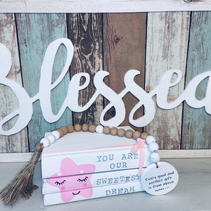 Baby Girl Nursery Decor, Repurposed Book Stack, “You Are Our Sweetest Dream”, Farmhouse Decor, Baby Shower Gift