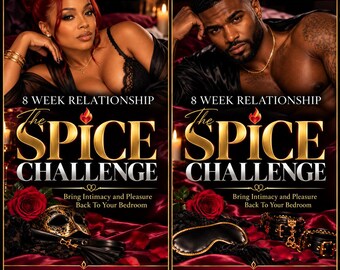 May include: A two-panel promotional graphic for The Spice Challenge, an 8-week relationship program. The left panel features a gold masquerade mask and red rose. The right panel displays a black sleep mask and gold-toned metal wrist cuffs.