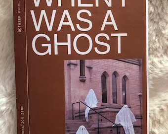 When I Was A Ghost Film Zine *digital*