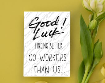 Good Luck Card | Funny Farewell Card | Printable Card | Goodbye Card | For CoWorker | Downloadable