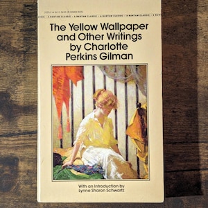 YELLOW WALLPAPER & Other Writings - Vintage Paperback by Charlotte Perkins Gilman 1989 Mass Market Throwback Gothic Thriller Classic Story