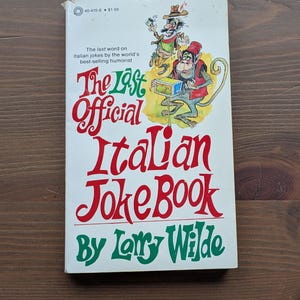 Last OFFICIAL ITALIAN JOKEBOOK by Larry Wilde 1978 First Edition Vintage Paperback Book Humor Funny Jokes Collection, Collectible Gift