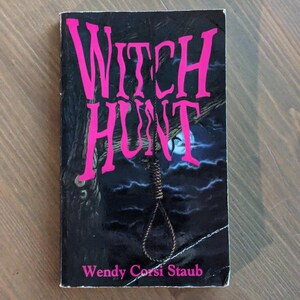 WITCH HUNT zeldzame vintage paperbackthriller van Wendy Corsi van Staub, Dark Magic Mystery Horror Novel, throwback uit de jaren 90, griezelig retroboek