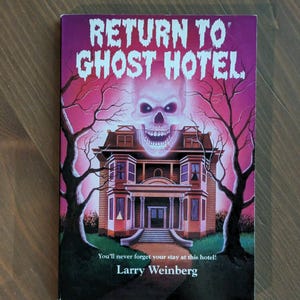 RETURN to GHOST HOTEL von Larry Weinberg - Seltenes Sammlerstück Gruseliges Kinder Horror Taschenbuch Kapitelbuch - Kinder Horror Roman Sammlerstück