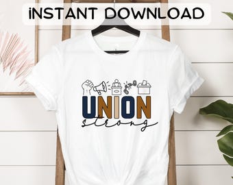 Union Strong Sublimation PNG - Instant Download, Commercial Use