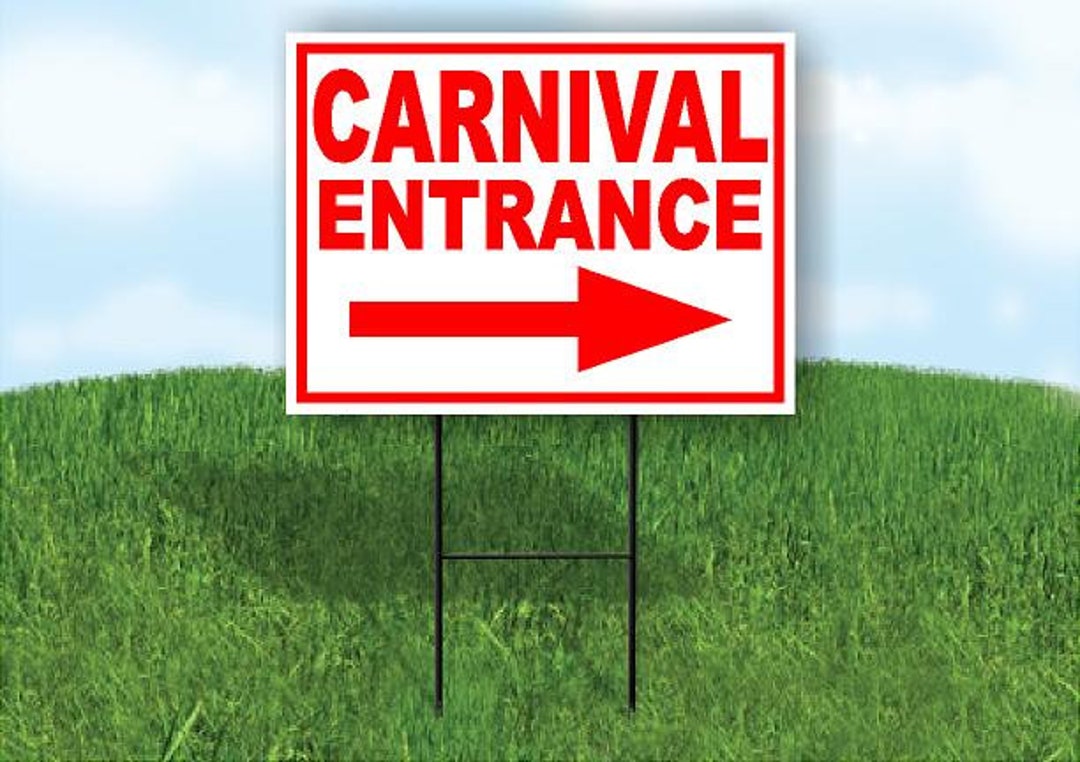 Carnival Rd Sign Carnival Entrance Right Arrow Red Single Sided Yard Sign Road Sign With ...
