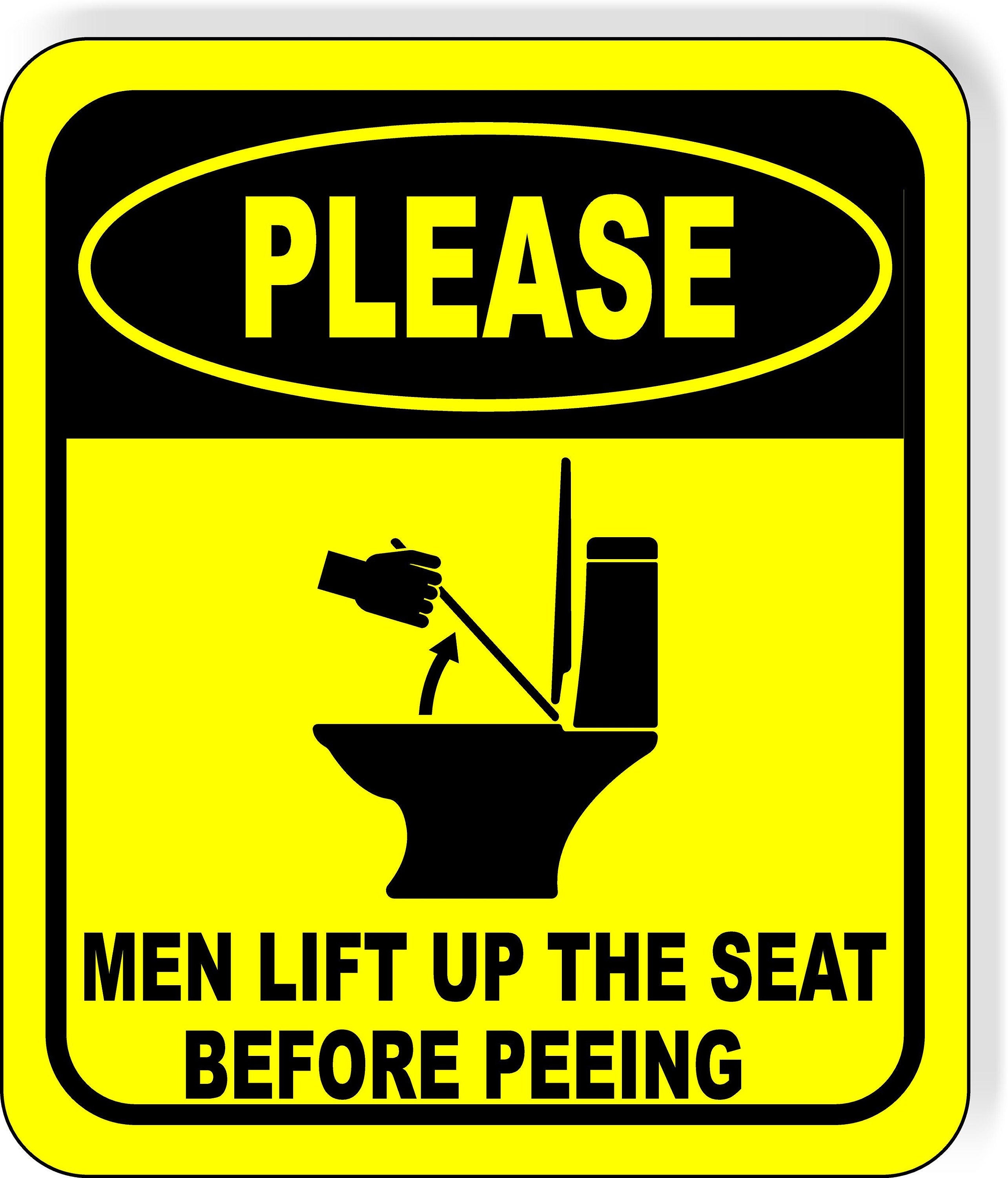 Please Men Lift up the Seat Before Peeing Funny Toilet Bathroom ...