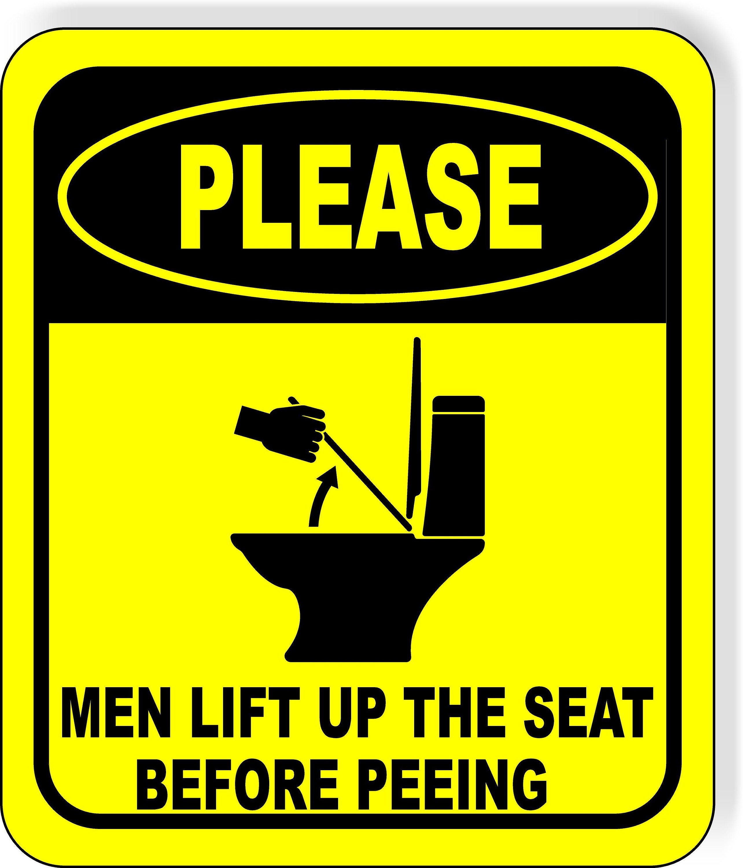 Please Men Lift up the Seat Before Peeing Funny Toilet Bathroom