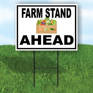 Farm Stand Ahead Black Border Yard Sign Road Sign With Stand