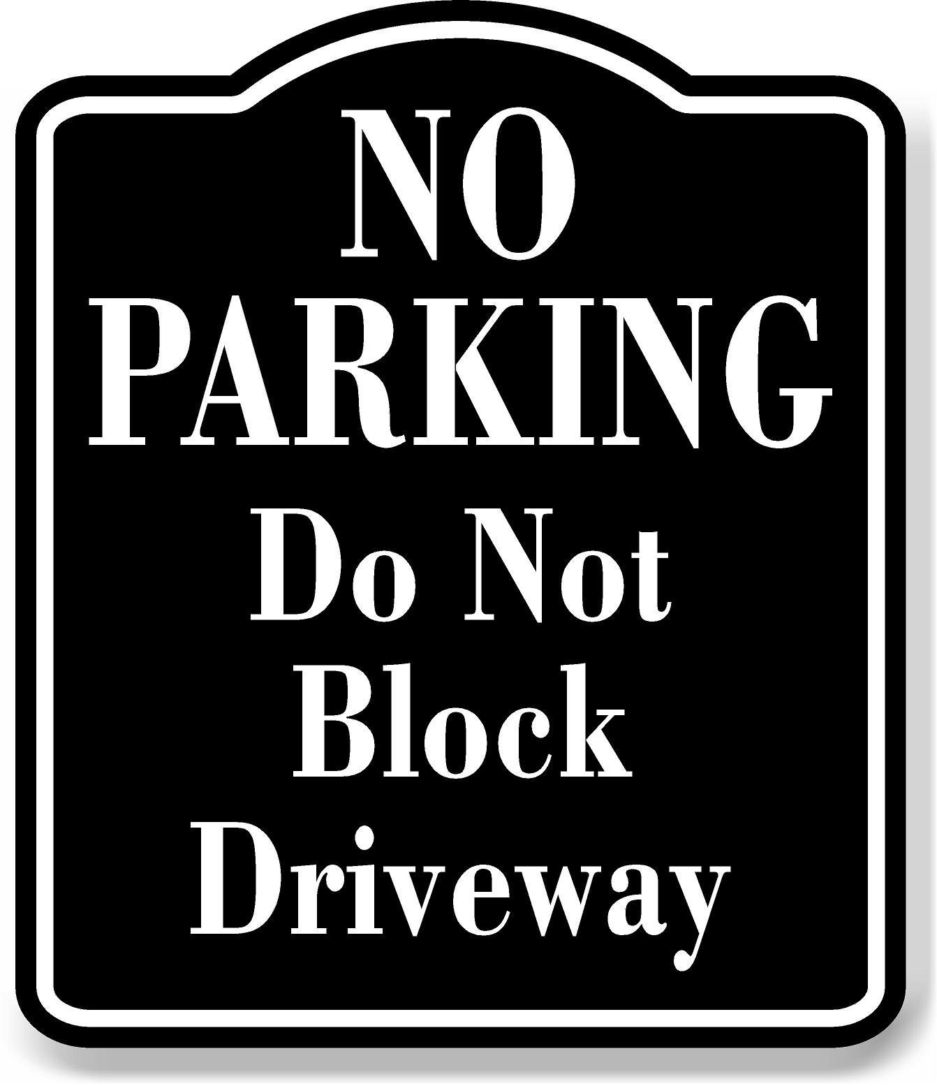 NO PARKING Do Not Block Driveway BLACK Aluminum Composite Sign - Etsy