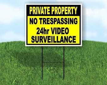 Private property no trespassing 24hr surveillance yard sign road sign with stand