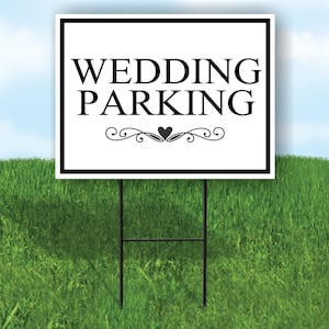 Wedding parking scroll heart black border black letters yard sign road sign with stand