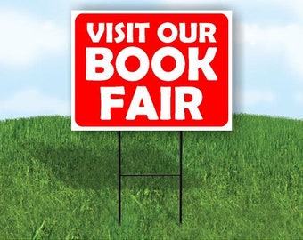 Visit Our Book Fair Red White Yard Sign Road Sign With Stand