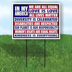 In My America All Equal Flag 18&quot;X24&quot; Yard Sign Road Sign With Stand