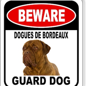 Cartel compuesto de aluminio con texto en inglés "Beware Dogues De Bordeaux Guard Dog"