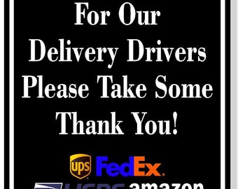 Delivery Drivers Thank You BLACK Aluminum Composite Sign