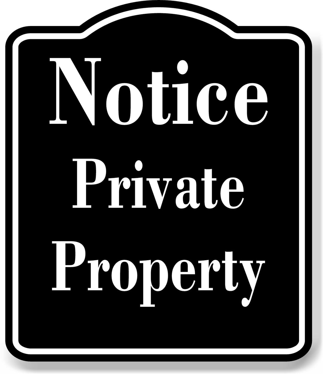 Notice Private Property BLACK Aluminum Composite Sign - Etsy
