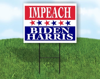 Impeach Harris Biden Red Blue Stars Yard Sign Road Sign With Stand