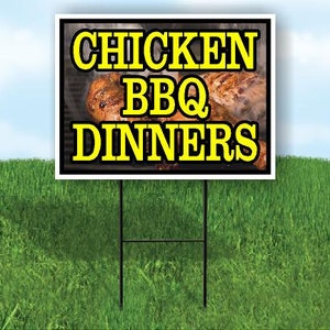 Chicken Bbq Dinners Chicken Photo 18 In X 24 In Yard Sign Road Sign With Stand