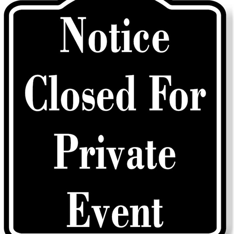 Closed for Private Event Sign - Etsy