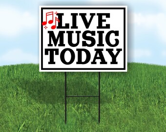 Live Music Today Red Notes Black 18"X24" Yard Sign Road Sign With Stand