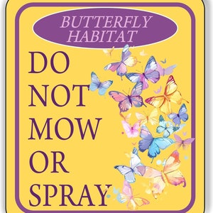 Letrero compuesto de aluminio con mariposas amarillas, no cortar, Hábitat de mariposas