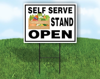 Self Serve Stand Open Vegetables Yard Sign Road Sign With Stand