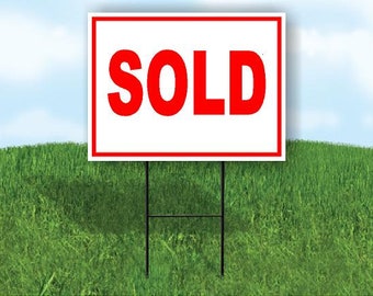 Sold Red Yard Sign Road Sign With Stand