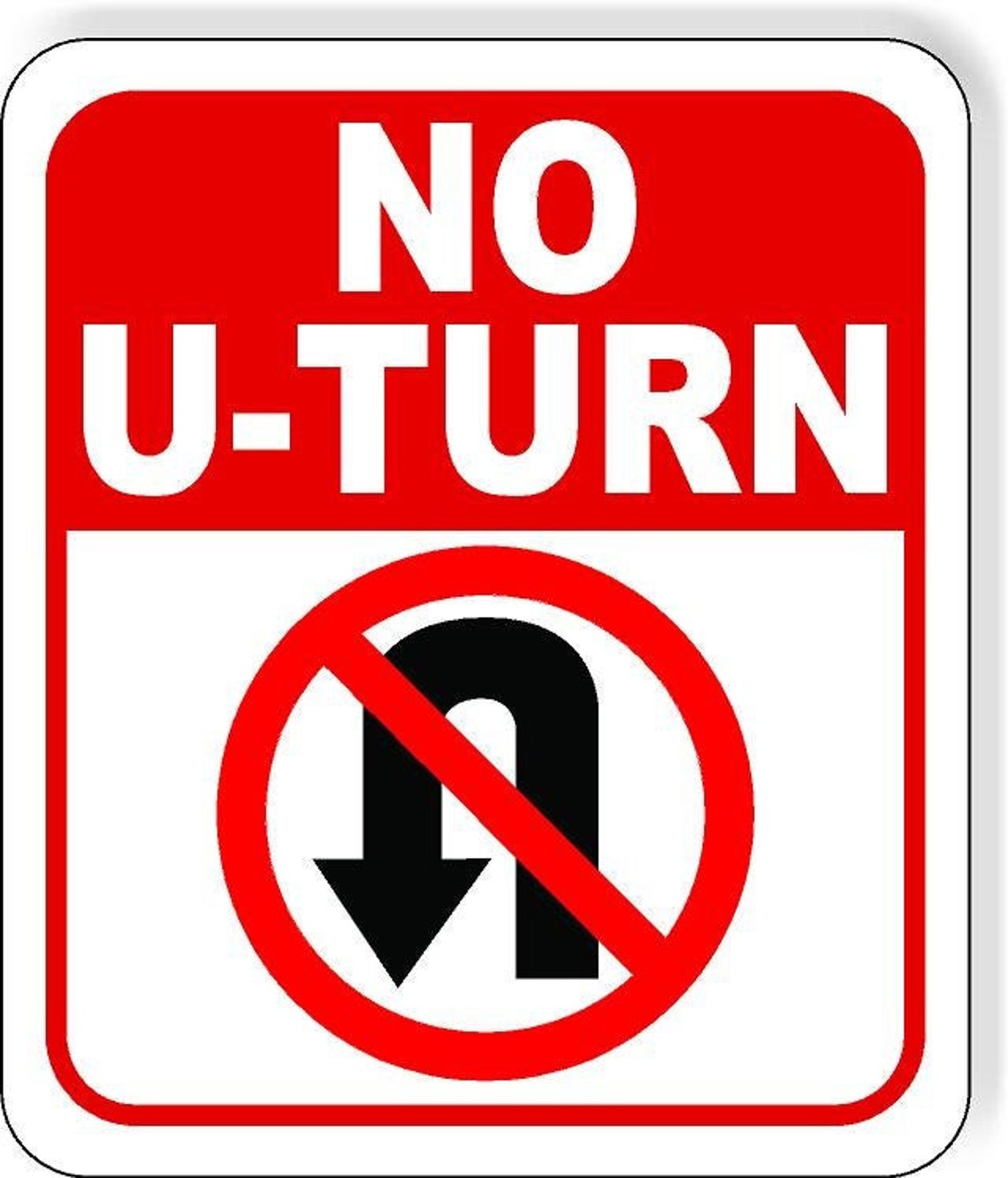 No U-Turn Symbol Aluminum Composite image 1