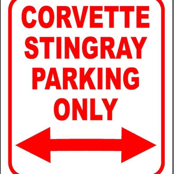 Corvette Stingray Parking Only Right And Left Arrow