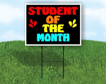 Student of the month colorful yard sign road sign with stand