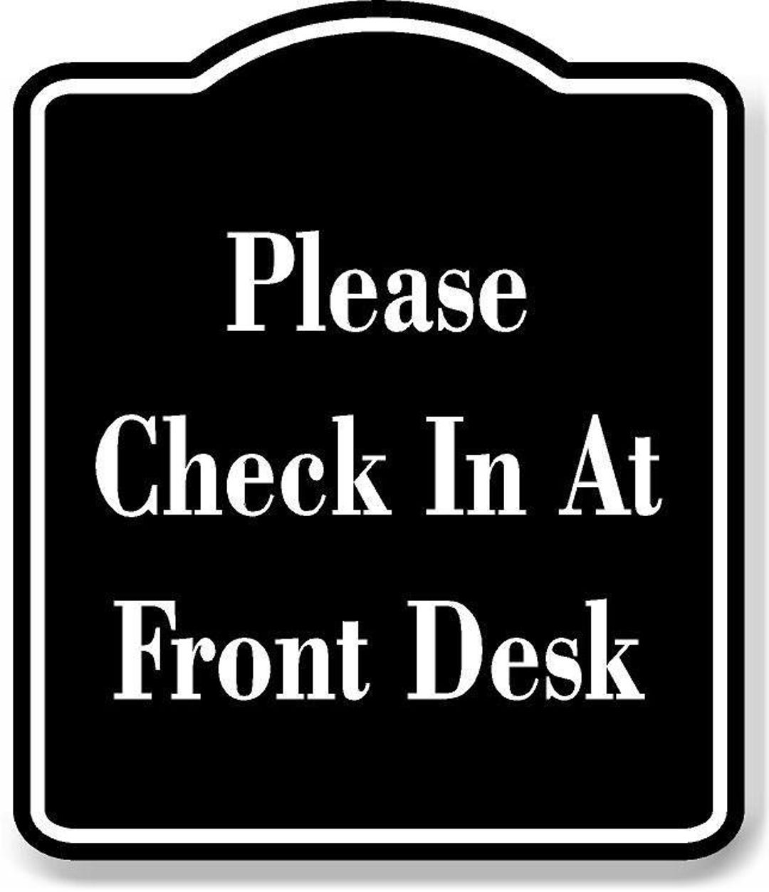 Please Check in at Front Desk Black Aluminum Composite Sign - Etsy