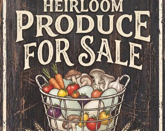 Farm Fresh Heirloom Produce for Sale Rustic Sign
