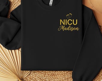 NICU Nurse Embroidered Sweatshirt, Personalized Neonatal Nurse Gift Custom Name Crewneck, NICU Team Gift