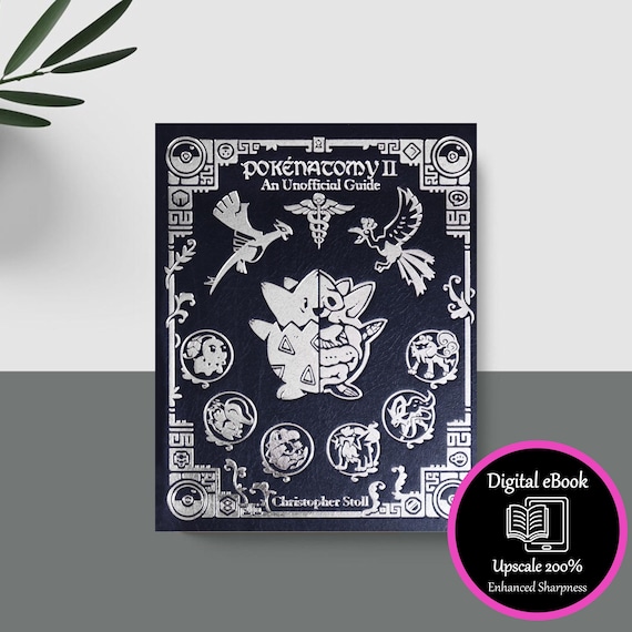 Pokemon Pokenatomy 2 Unofficial Guide Book Pokemon Gifts Pokemon
