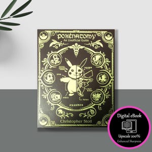 Pokemon pokenatomy, un guide non officiel, cadeaux Pokémon, livre d'art Pokemon anatomie biologie, cadeaux Pokémon pour enfant, illustration scientifique, numérique