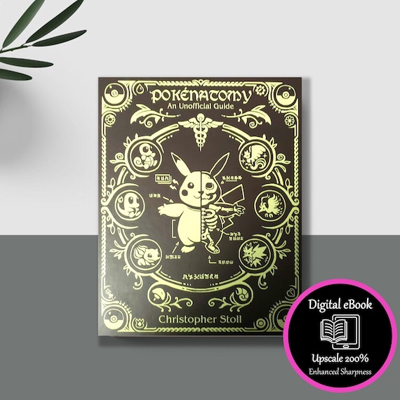 Pokenatomy（ポケナトミー）アートブック Pokemon Pokenatomy an Unofficial Guide Book Pokemon Gifts Pokemon