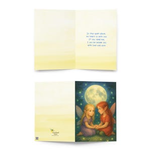 May include: Greeting card with a watercolor wash background. The inside left panel has text that reads "In this quiet place, my heart is with you. If you need me, I can be beside you with love and care." The right panel features two fairies.