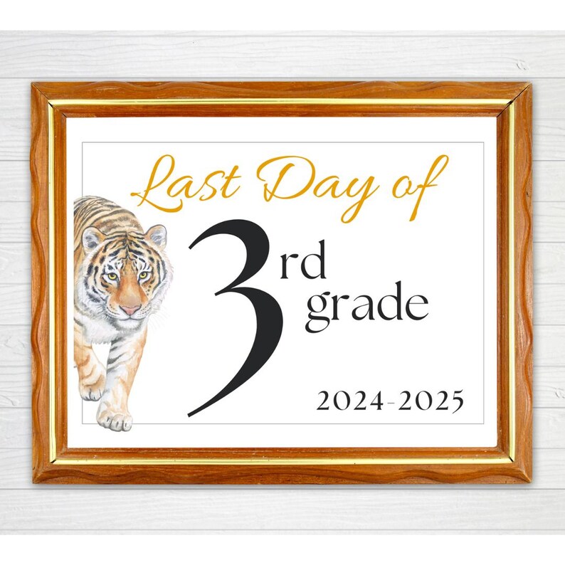 First Day of 3rd Grade Printable, Tiger 1st Day of School Sign, First ...