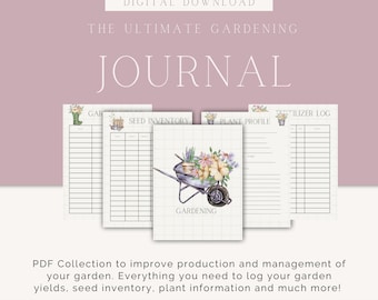 The Ultimate Gardening Journal