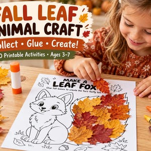 Peut inclure: Une feuille d'activité imprimable intitulée Fall Leaf Animal Craft avec le texte Collect Glue Create 10 Printable Activities Ages 3-7. La feuille présente un dessin au trait noir et blanc d'un renard avec une queue remplie de feuilles d'automne.