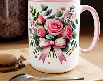 Pink Roses Mug,  Roses Coffee Mug, Floral Coffee Mug, Mother's Day Gift, Botanical Cup, Flower Garden Lover, Valentine's Day Mug Gift 15oz