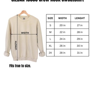 May include: A beige Gildan 18000 crew neck sweatshirt with a size chart showing width and length measurements in inches for sizes S, M, L, XL, and 2X. The text "Fits true to size." is below the chart.