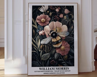May include: A poster featuring a bee in flight over a cluster of pink and white flowers on a dark background. The poster is titled "William Morris: Cotton Prints Exhibition - The Art of XIX Century - Winged Harmony Collection."