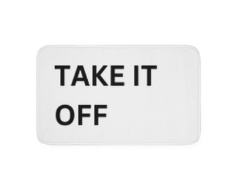 TAKE IT OFF - Memory Foam Bath Mat