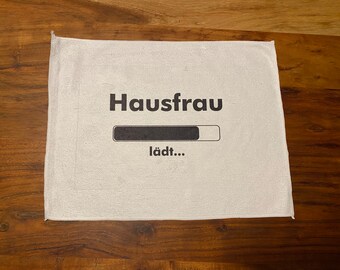 Cleaning cloth with saying - funny microfiber cloth - cloth for cleaning - gift housewife househusband - funny gift