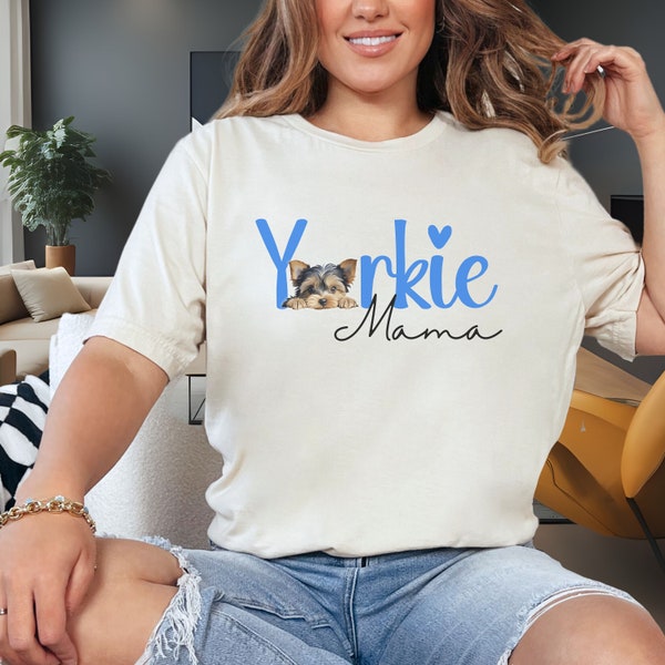 Yorkie Shirt, Gift for Yorkie Owner, Yorkie Mom Gift, Yorkie Mama Tshirt, Yorkie Owner Gift, Matching Shirts